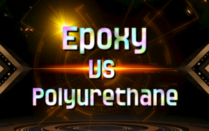 epoxy vs polyurethane